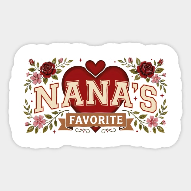 Nana's Favorite Grandmother Gift Sticker by ArtistTee ⭐⭐⭐⭐⭐